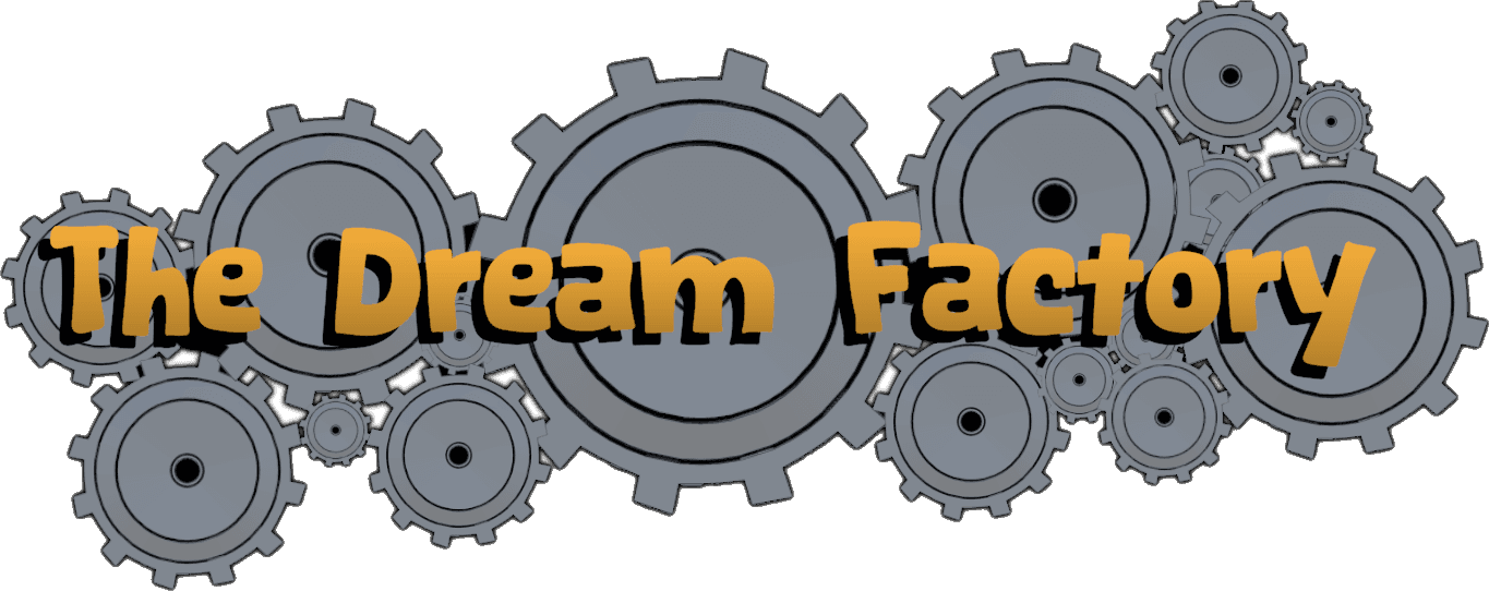 The Dream Factory